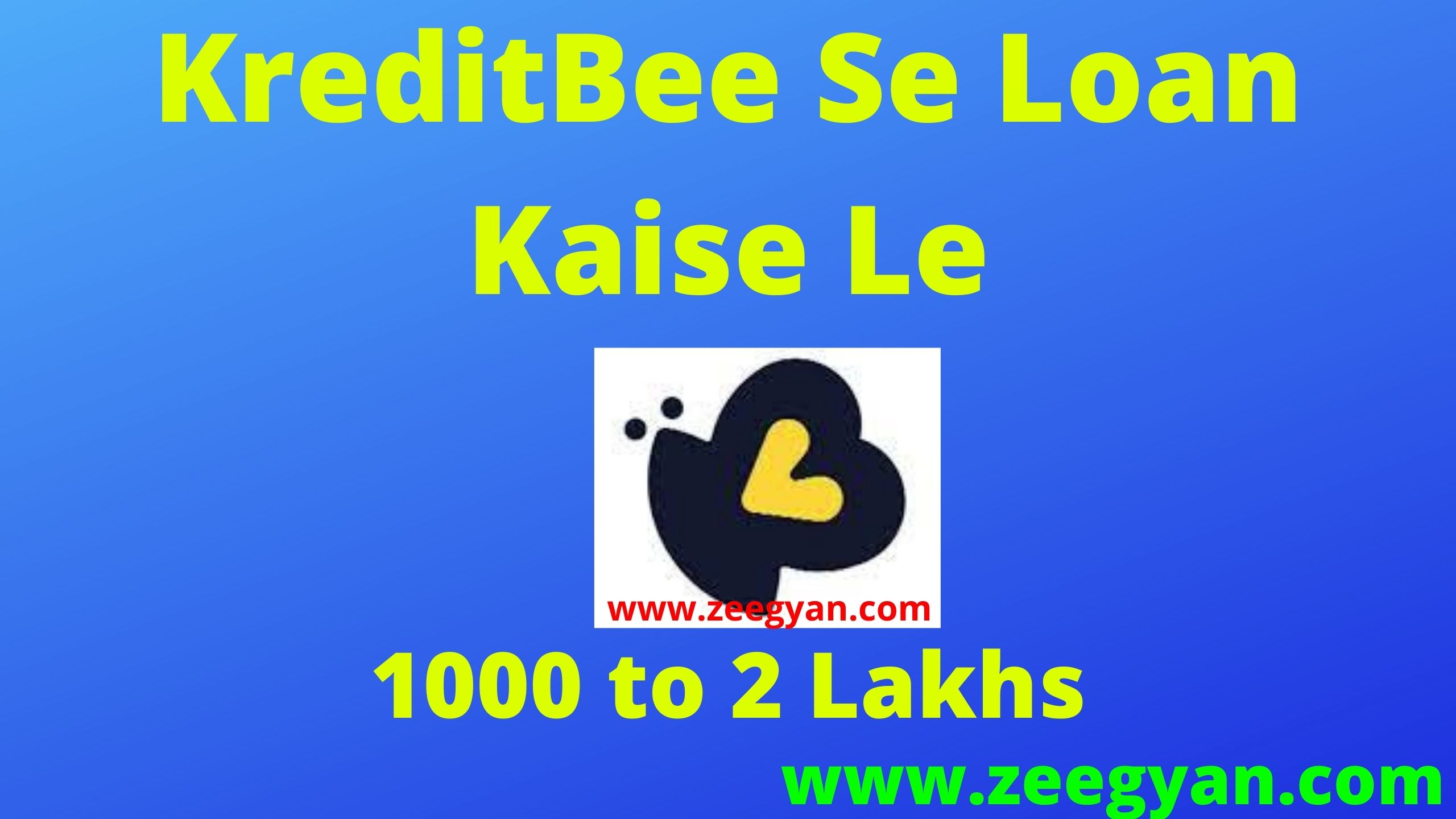KreditBee App Se Loan Kaise Lete Hai