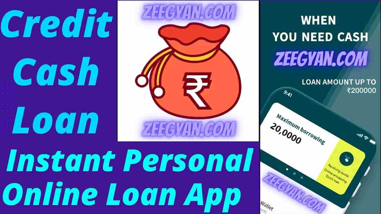 Credit Cash Personal Online Loan App